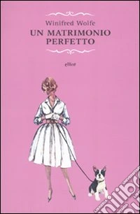 Un Matrimonio perfetto