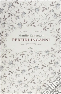 Perfidi inganni