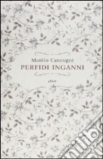 Perfidi inganni libro