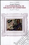 L'autobiografia di Giuliano di Sansevero libro di Giovene Andrea