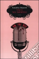 Taci! Sei morto libro