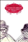 Sto molto meglio dei miei amici morti libro