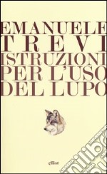 Istruzioni per l'uso del lupo libro