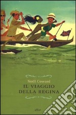 Il viaggio della regina libro