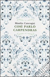 Così parlò Carpendras