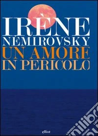 Un amore in pericolo