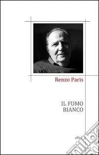 Il fumo bianco