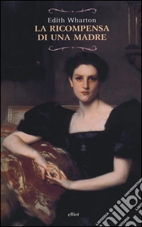 La ricompensa di una madre