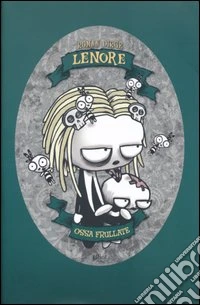 Ossa frullate. Lenore