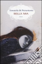 Bella mia libro