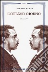 L'ottavo giorno libro