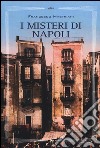 I misteri di Napoli libro di Mastriani Francesco Reim R. (cur.)