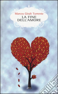 La fine dell'amore libro