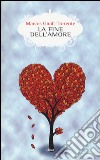 La fine dell'amore libro