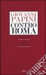 Contro Roma libro