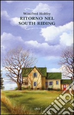 Ritorno nel South Riding libro