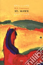 St. Mawr libro