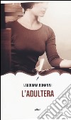 L'adultera libro