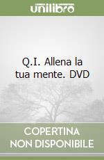 Q.I. Allena la tua mente. DVD libro