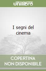 I segni del cinema