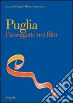 Puglia. Passeggiate nei film libro