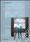 Alfabeti ecologici. Educazione ambientale e didattica del paesaggio libro