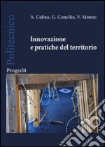 Innovazione e pratiche del territorio