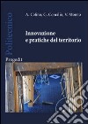 Innovazione e pratiche del territorio libro