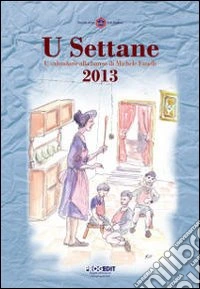 U Settane 2013
