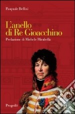 L'anello di Re Gioacchino libro