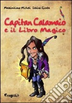 Capitan Calamaio e il libro magico