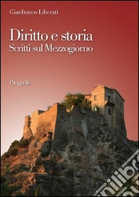 Diritto e storia. Scritti sul Mezzogiorno