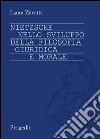 Nietzsche nello sviluppo della filosofia giuridica e morale libro