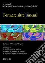 Formare altre(i)menti libro