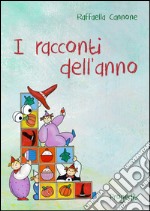 I racconti dell'anno libro