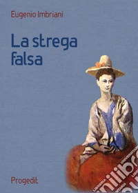 La strega falsa