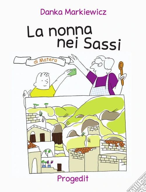 La nonna nei sassi di Matera