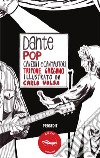 Dante Pop. Canzoni e cantautori libro