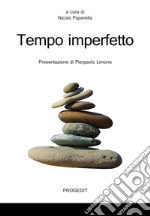 Tempo imperfetto libro