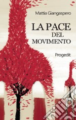 La pace del movimento libro