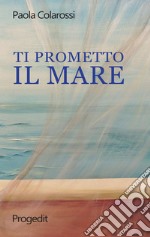 Ti prometto il mare