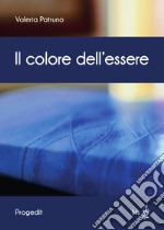 Il colore dell'essere