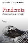 Pandemia. Apprendere per prevenire libro