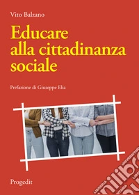 Educare alla cittadinanza sociale libro