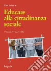 Educare alla cittadinanza sociale libro