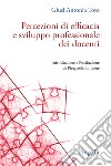 Percezioni di efficacia e sviluppo professionale dei docenti libro