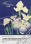 L'arte figurativa giapponese. Fiori, bellezze, visioni. 1400-2000 libro