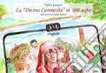 La «Divina Commedia» in 100 selfie libro