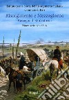 Risorgimento e Mezzogiorno. Rassegna di studi storici. Nuova serie (2016). Vol. 63-64 libro