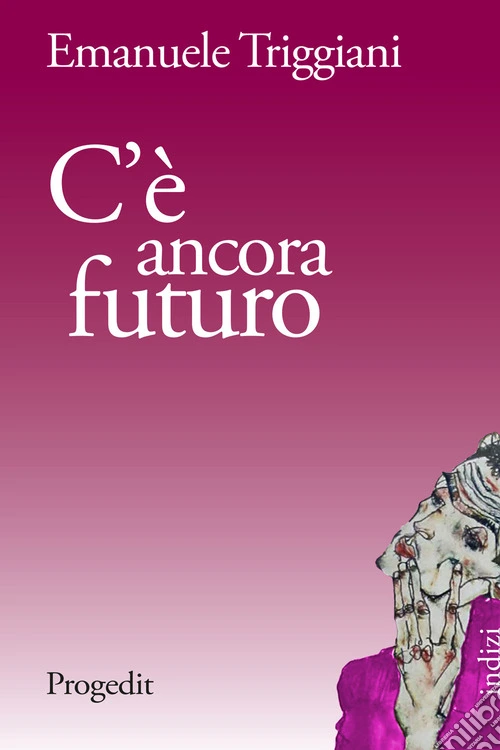 C'è ancora futuro
